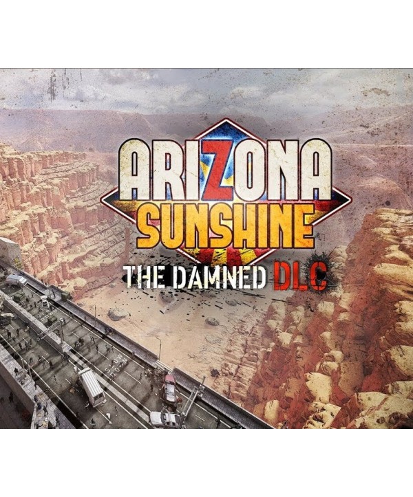 Arizona Sunshine - The Damned DLC Steam Key GLOBAL